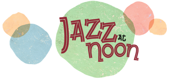 Jazz at Noon podcast Header.png