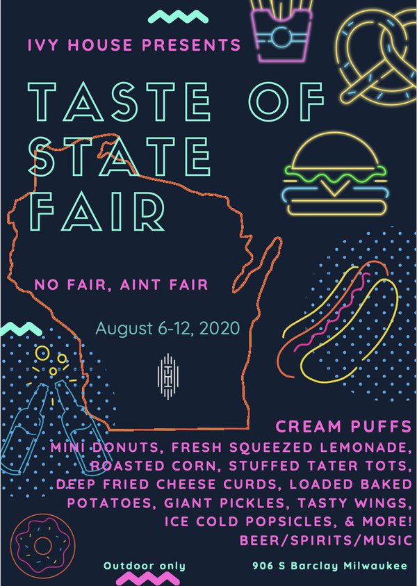 Ivy House - Taste Of State Fair