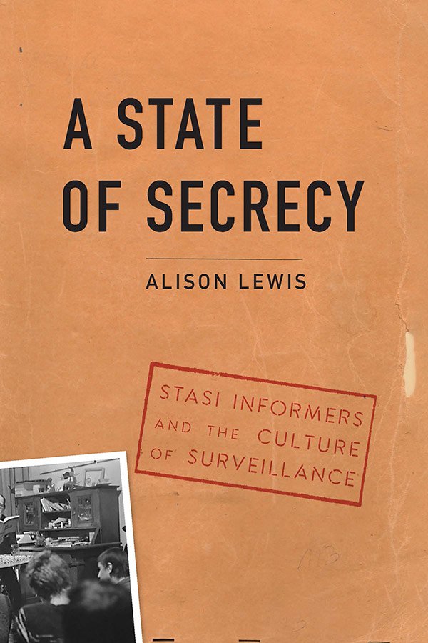 A State of Secrecy  by Alison Lewis