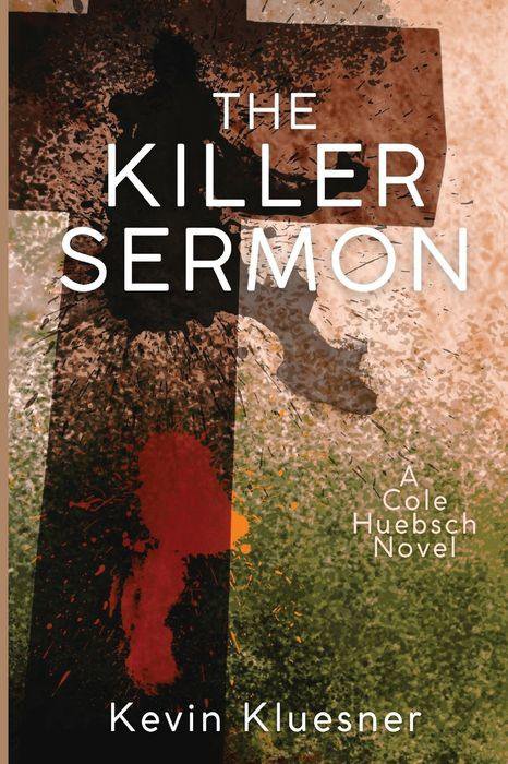 Killer Sermon by Kevin Kluesner