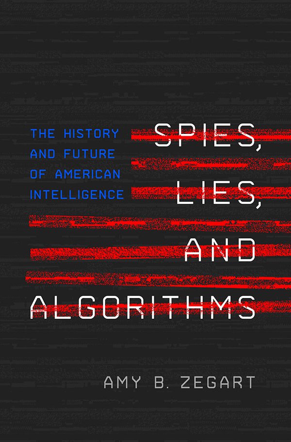 Spies, Lies, and Algorithms