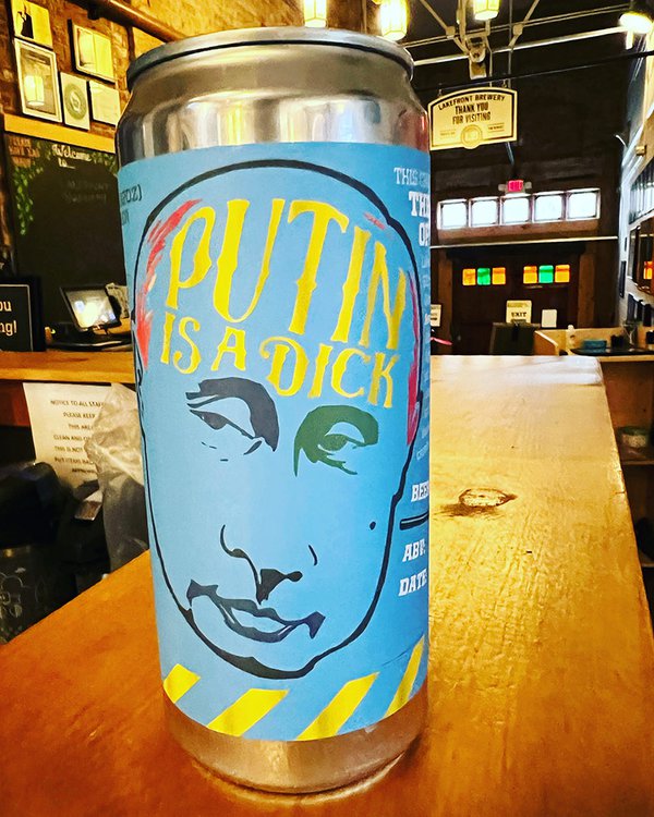 Lakefront Brewery Putin is a Dick crowler