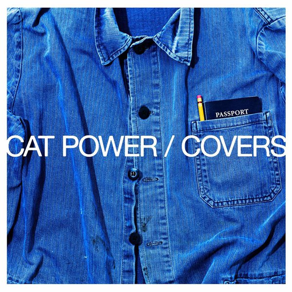 Cat Power "Covers"