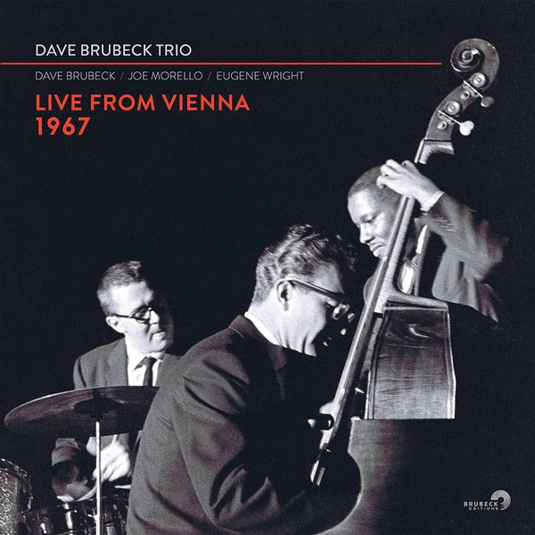 Live from Vienna 1967 by Dave Brubeck Trio