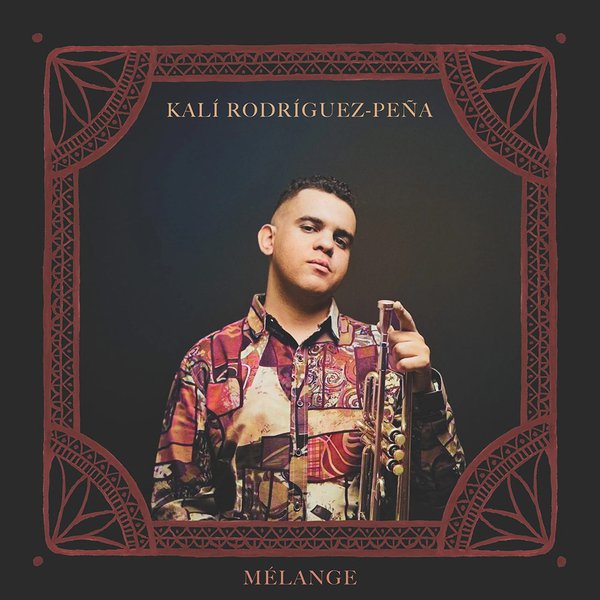 Melange by Kali Rodriguez-Peña