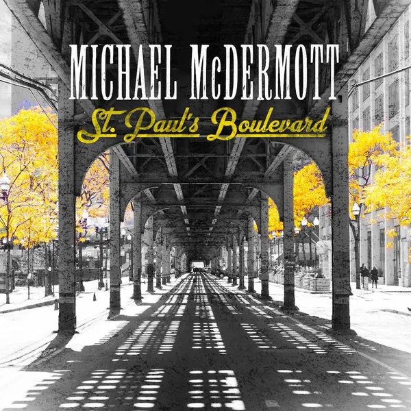 Michael McDermott 'St. Paul's Boulevard'