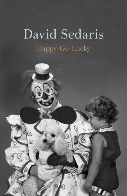 'Happy-Go-Luck' by David Sedaris