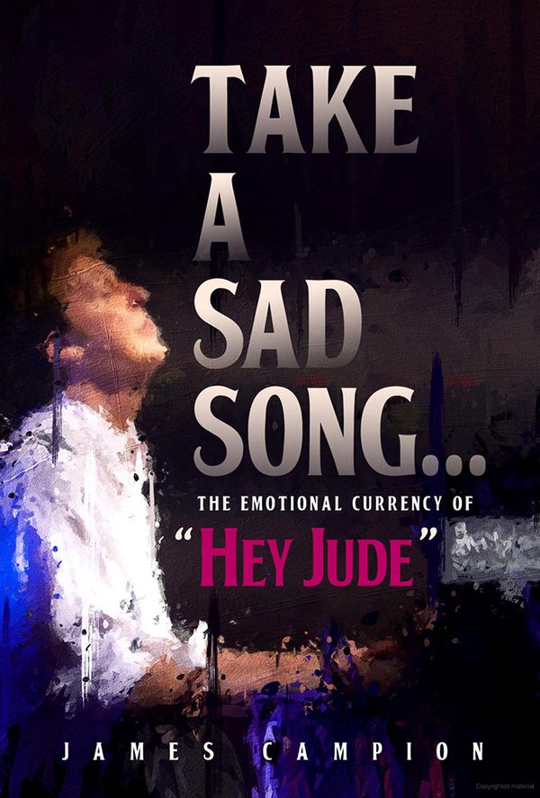 'Take a Sad Song' by James Campion