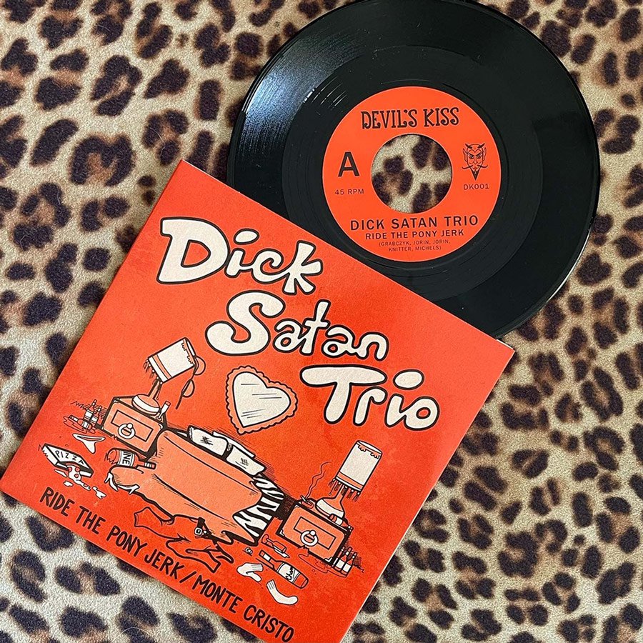 Ride The Pony Jerk” b/w “Monte Christo” By Dick Satan Trio - Shepherd  Express