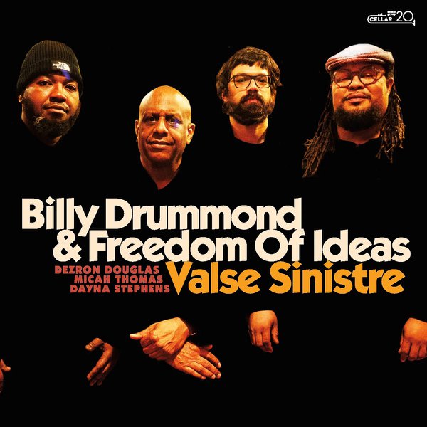 Valse Sinistre by Billy Drummond and Freedom of Ideas
