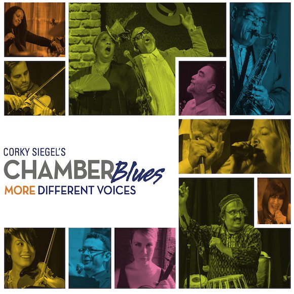 'More Different Voices' by Corky Siegel's Chamber Blues
