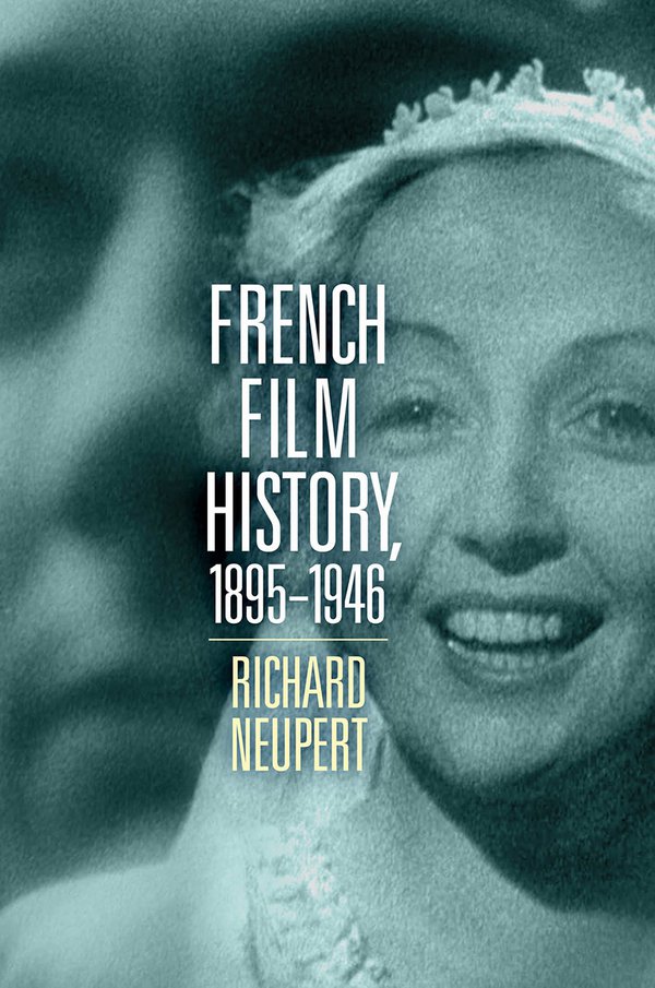 'French Film History' by Richard Neupert