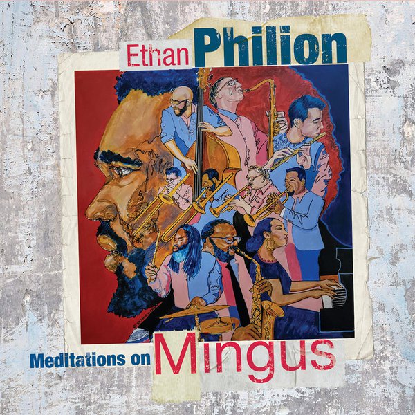 'Meditations on Mingus' by Ethan Philion