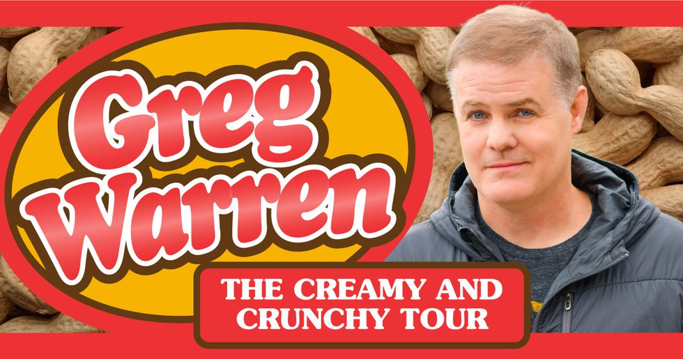 Greg Warren - Creamy and Cruncy Tour