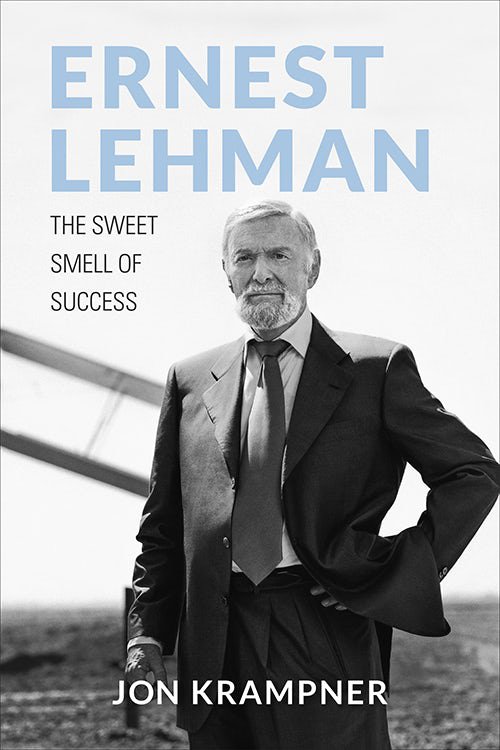 'Ernest Lehman' by Jon Krampner