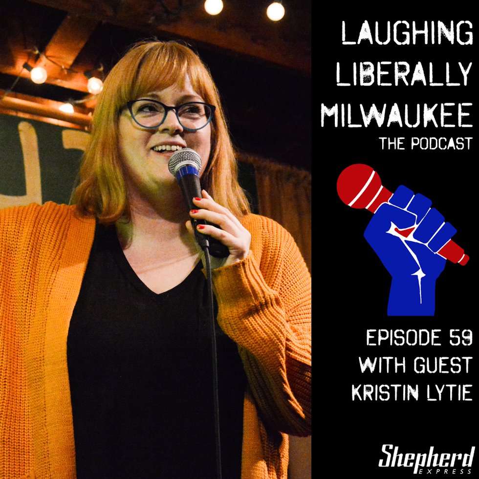 Laughing Liberally Milwaukee Episode 59