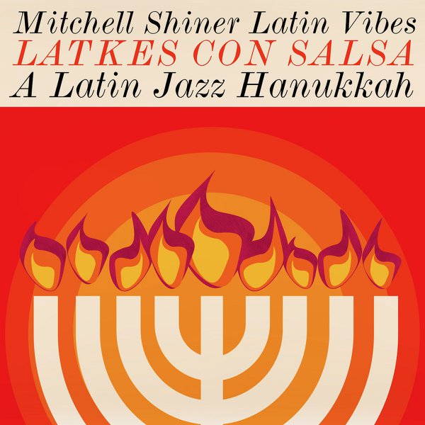 'Latkes con Salsa' by Mitchell Shiner Latin Vibes