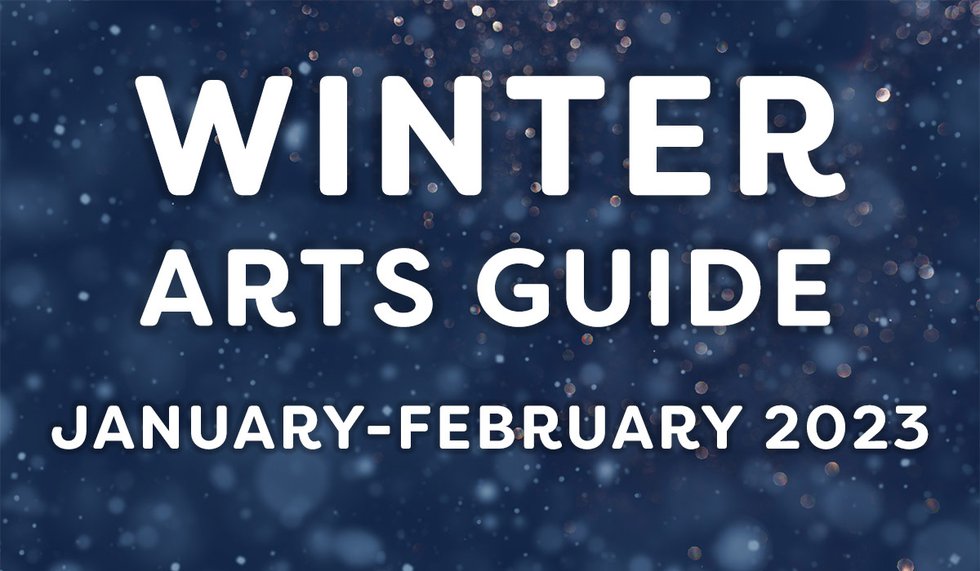 Shepherd Express Winter Arts Guide 2023