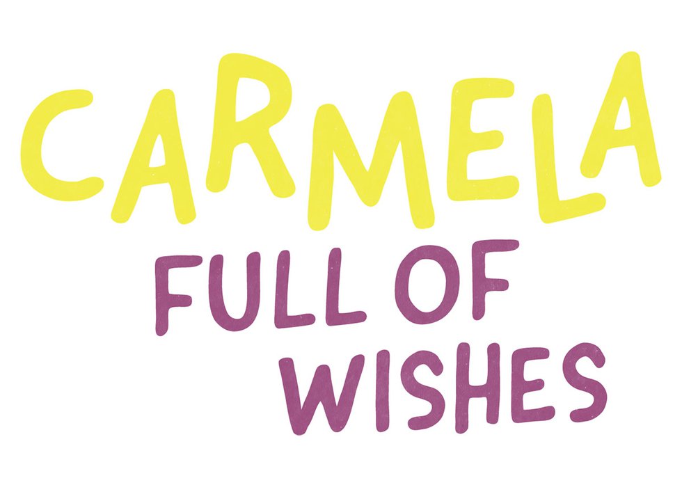 Carmela Full of Wishes - First Stage