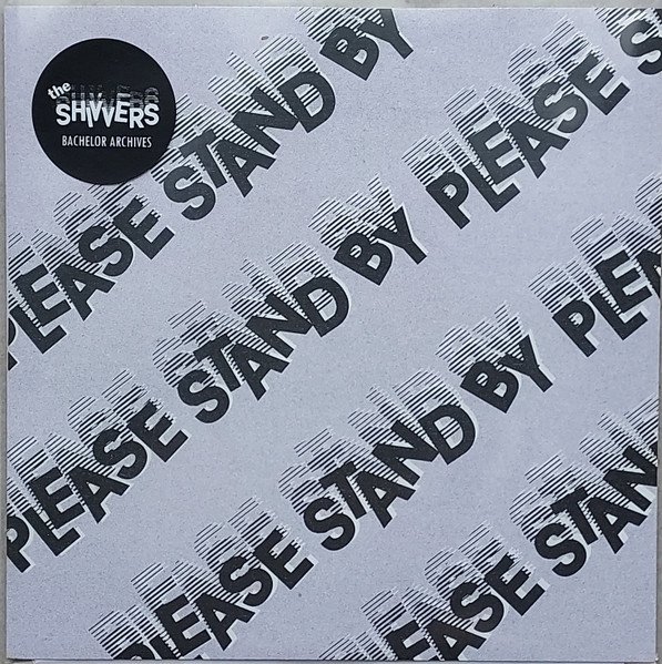 'Please Stand By' by The Shivvers