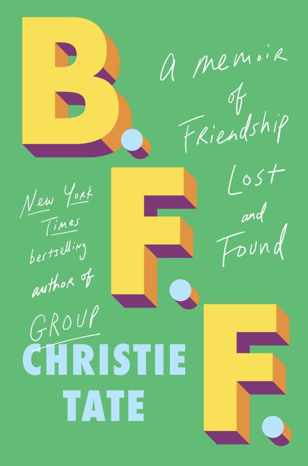 'BFF' by Christie Tate