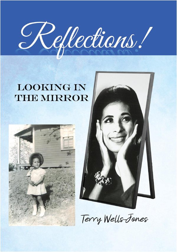 'Reflections!: Looking in the Mirror' by Terry Wells-Jones
