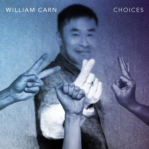 'Choices' by William Carn
