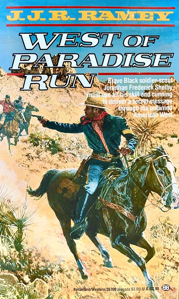 'West of Paradise Run' by J.J.R. Ramey