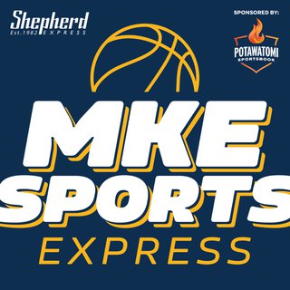 MKE Sports Express: January 12, 2024 - Shepherd Express