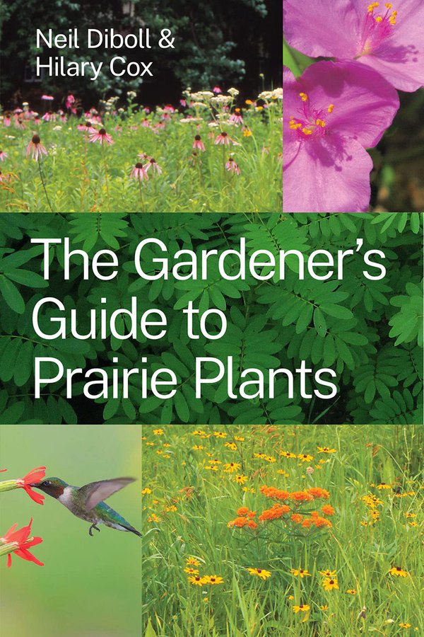 'The Gardener’s Guide to Prairie Plants' by Neil Diboll