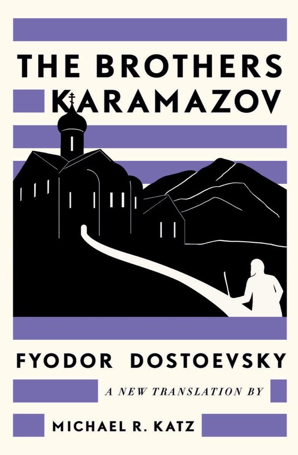 'The Brothers Karamazov' A New Translation by Michael R. Katz