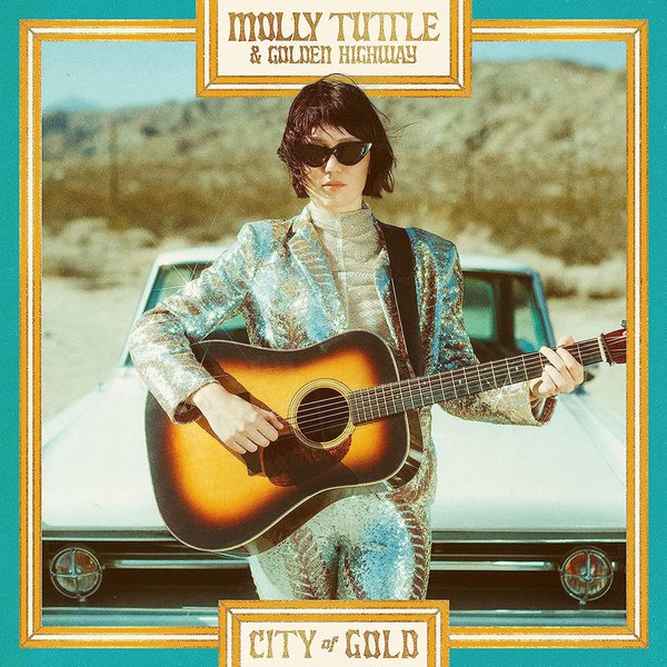 'City of Gold' by Molly Tuttle &amp; Golden Highway