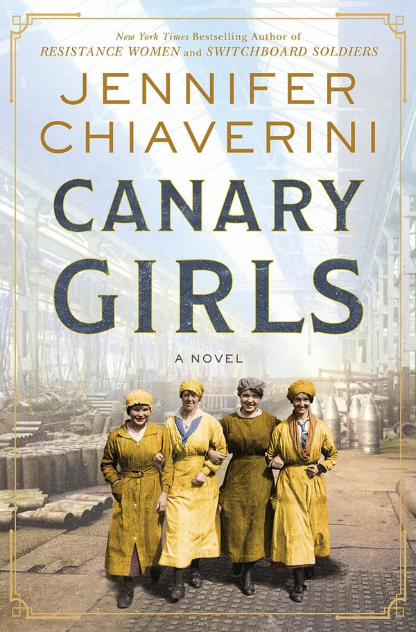 'Canary Girls' by Jennifer Chiaverini