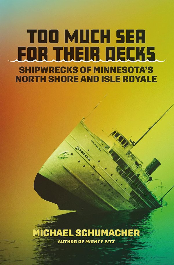 'Too Much Sea for Their Decks' by Michael Schumacher