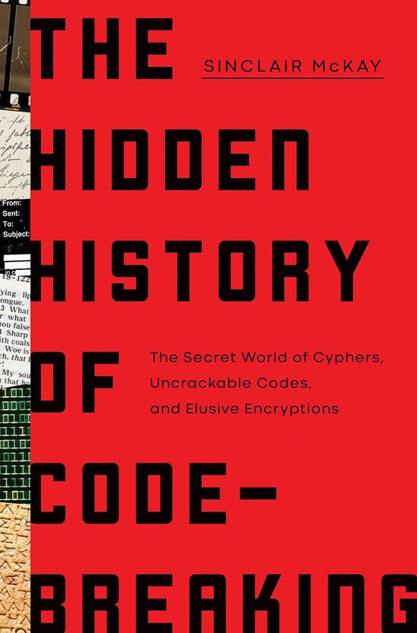 The Hidden History of Code-Breaking