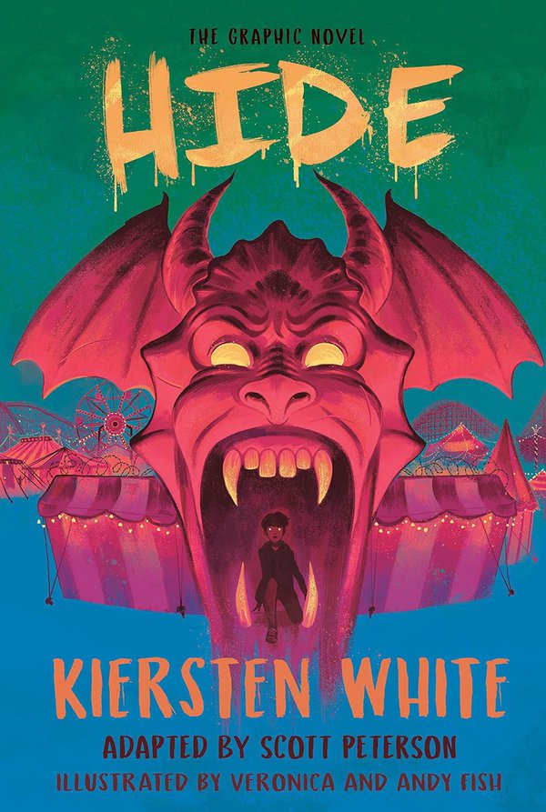 Hide - the Graphic Novel by Kiersten White