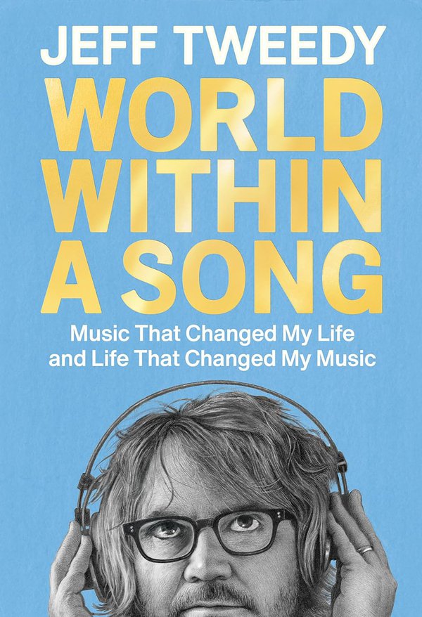 'World Within a Song' by Jeff Tweedy