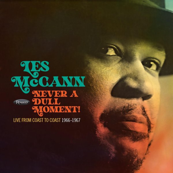 Never a Dull Moment by Les McCann