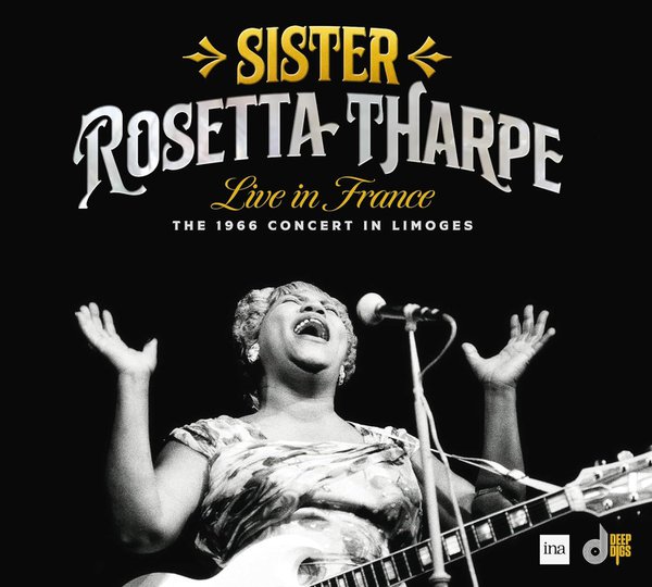 Live in France by Sister Rosetta Tharpe