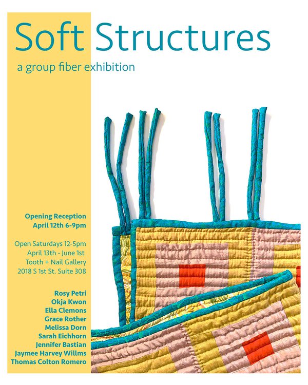 Tooth + Nail Soft Structures exhibition poster