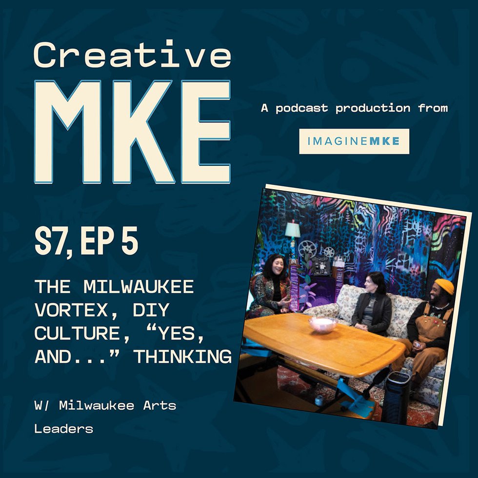 Creative MKE Season 7 Episode 5