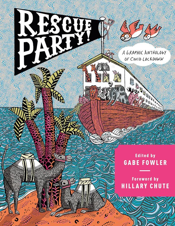 Rescue Party edited by Gabe Fowler