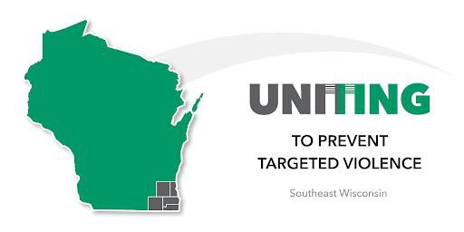 Uniting to Prevent Targeted Violence in Southeast Wisconsin banner