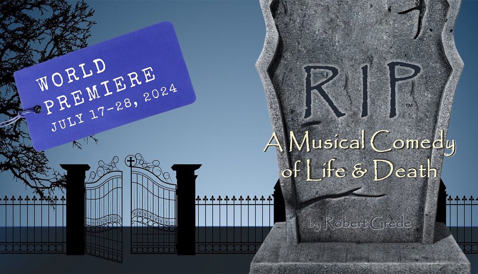 RIP-A Musical Comedy of Life &amp; Death banner