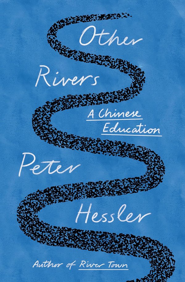 Other Rivers by Peter Hessler