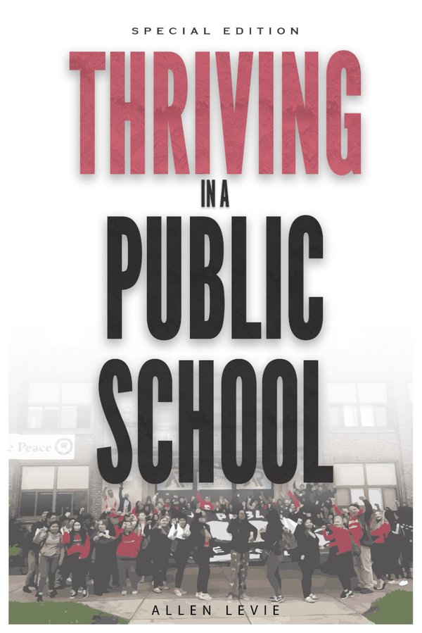 Thriving in a Public School by Allen Levie