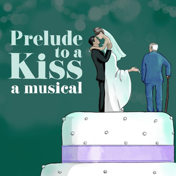 Milwaukee Rep Prelude to a Kiss: A Musical banner