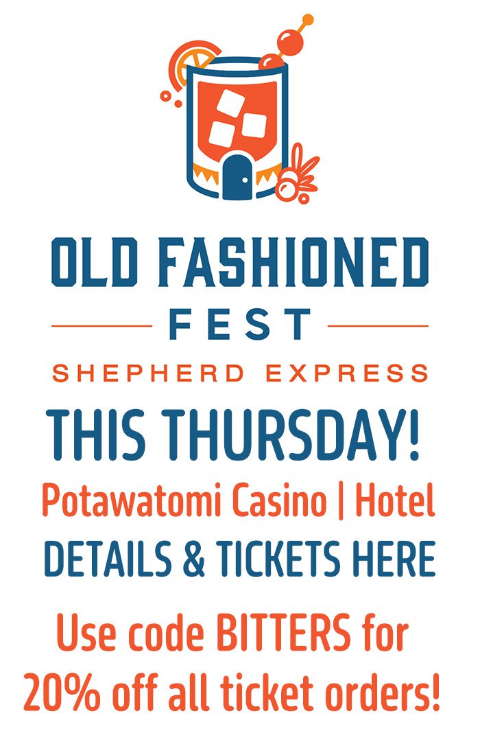 Shepherd Express Old Fashioned Fest 2024