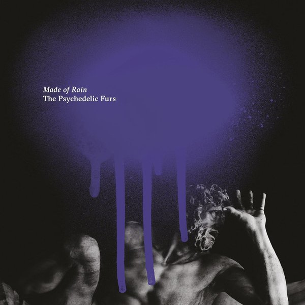 The Psychedelic Furs ‘Made of Rain’