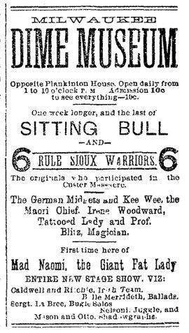 Sitting Bull at Milwaukee Dime Museum in 1884